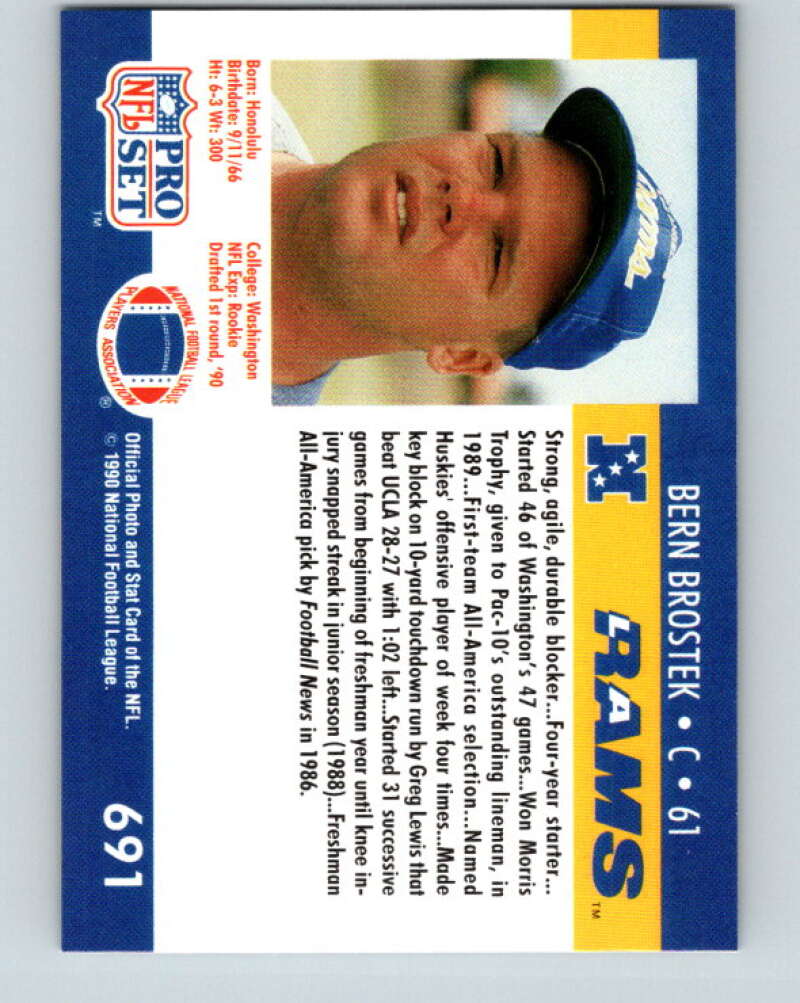 1990 Pro Set #691 Bern Brostek Mint RC Rookie Los Angeles Rams