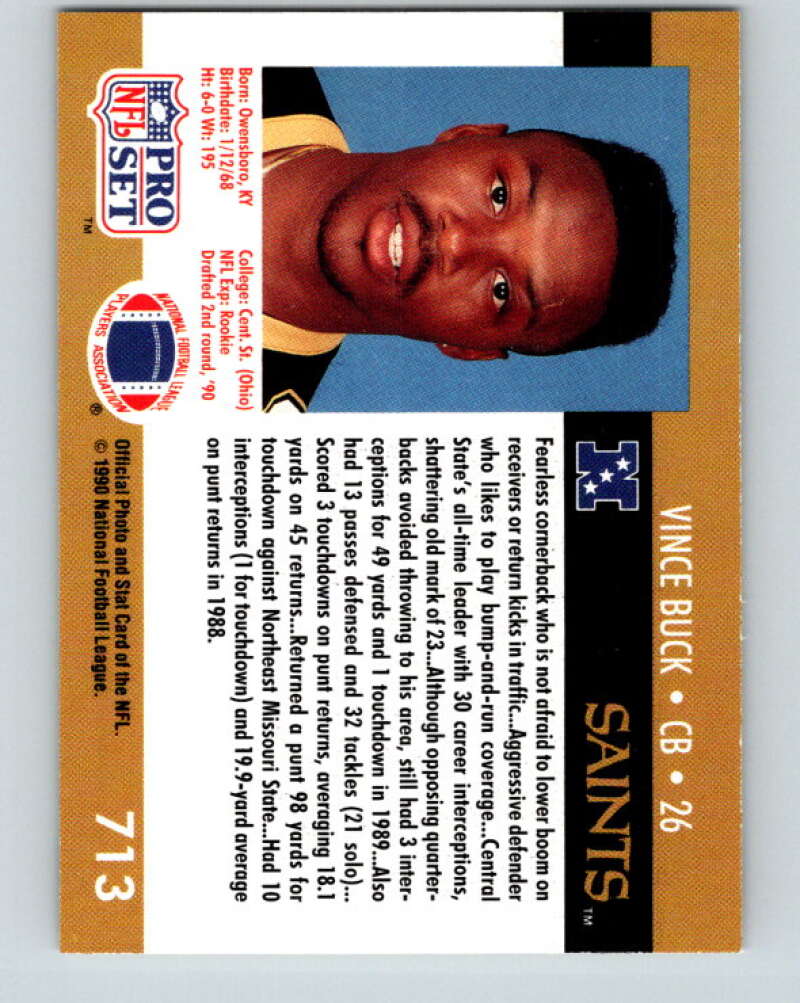 1990 Pro Set #713 Vince Buck Mint RC Rookie New Orleans Saints Image 2