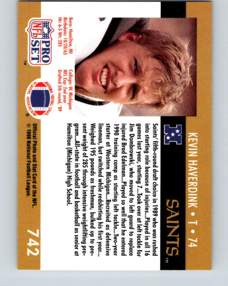 1990 Pro Set #742 Kevin Haverdink Mint RC Rookie New Orleans Saints Image 2