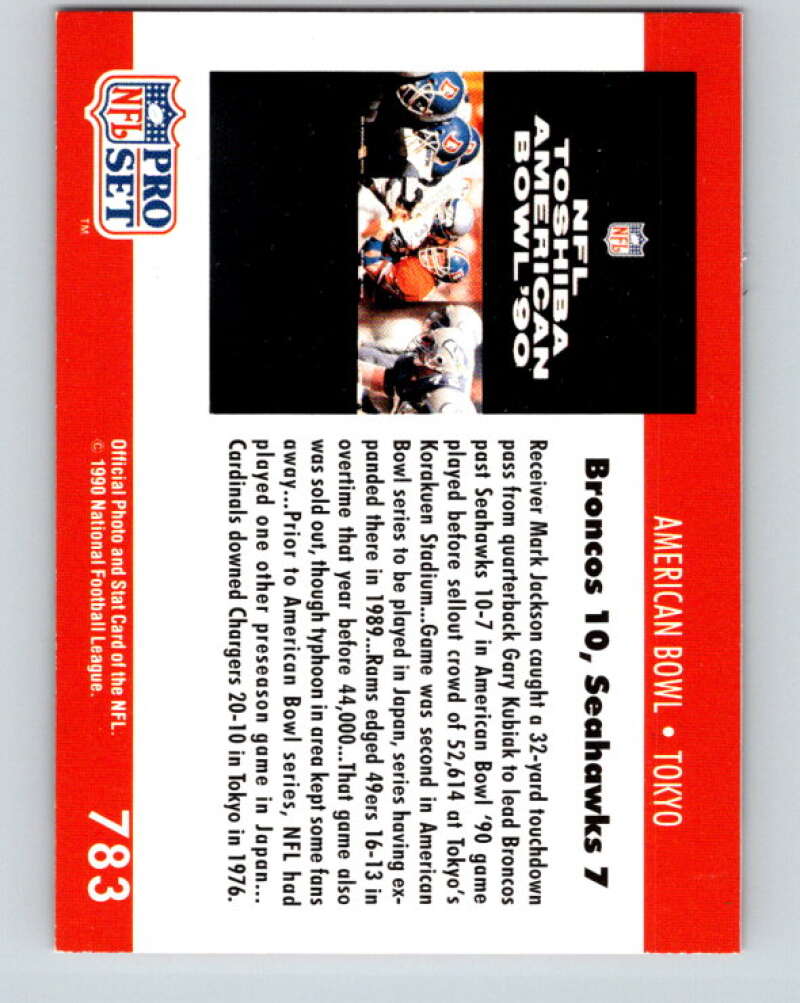 1990 Pro Set #783 American Bowl: Tokyo Mint Denver Broncos/Seattle Seahawks Image 2