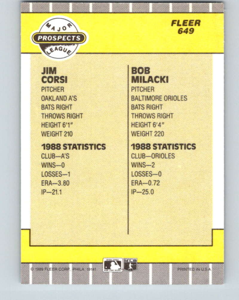 1989 Fleer #649 Jim Corsi/Bob Milacki Prospects Mint RC Rookie