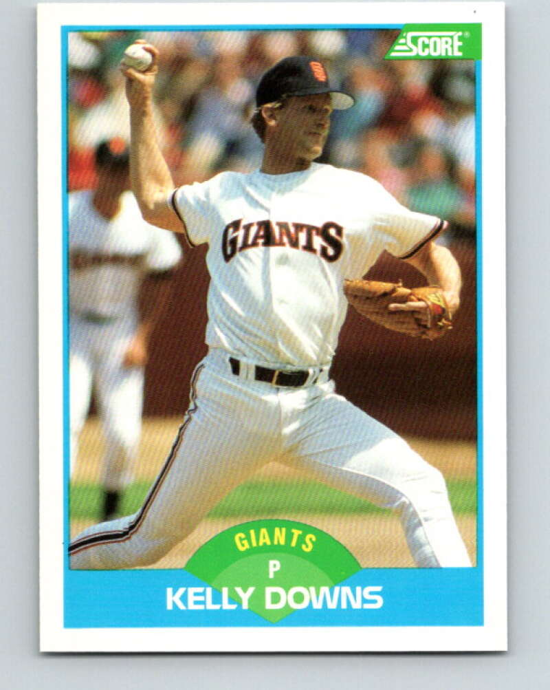 1989 Score #124 Kelly Downs Mint San Francisco Giants