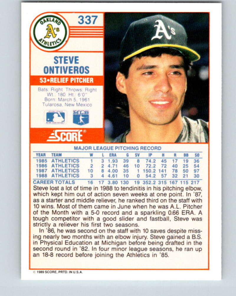 1989 Score #337 Steve Ontiveros Mint Oakland Athletics