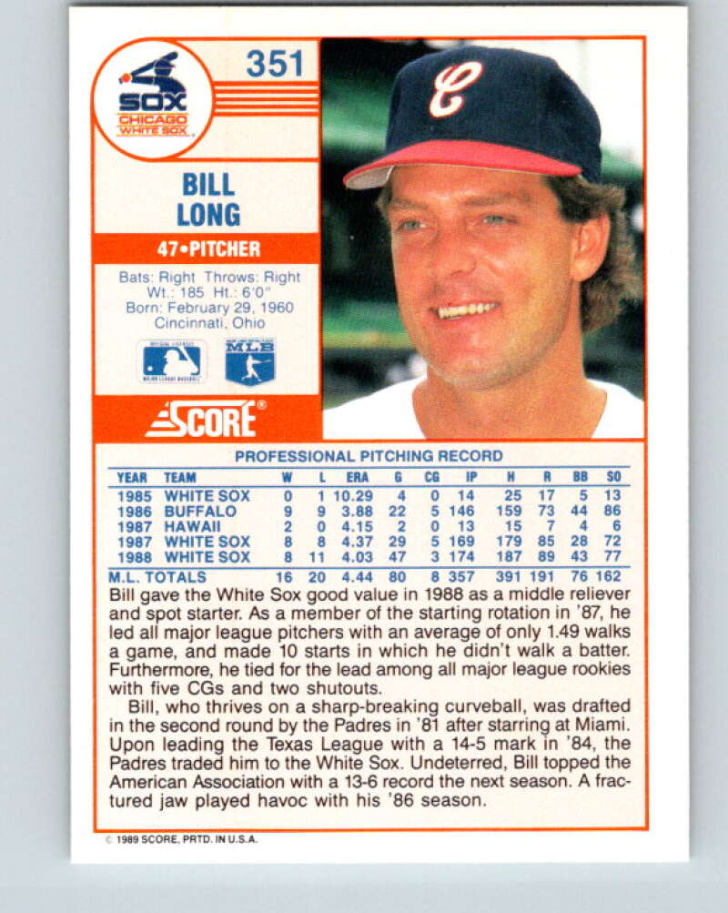 1989 Score #351 Bill Long Mint Chicago White Sox
