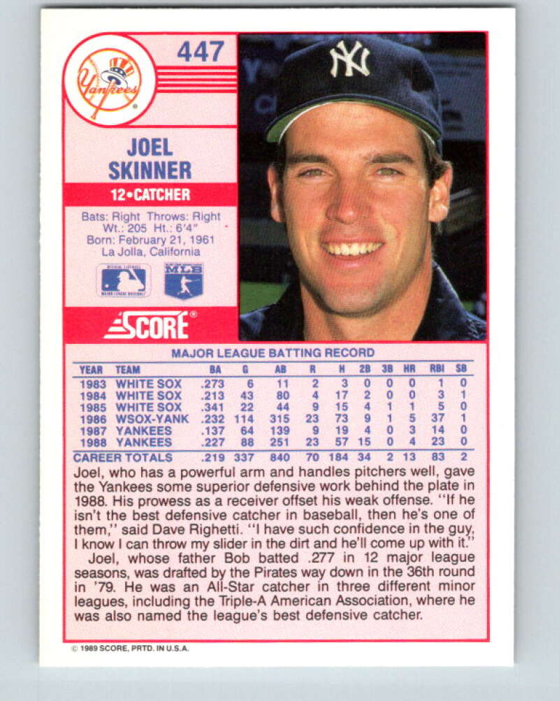 1989 Score #447 Joel Skinner Mint New York Yankees