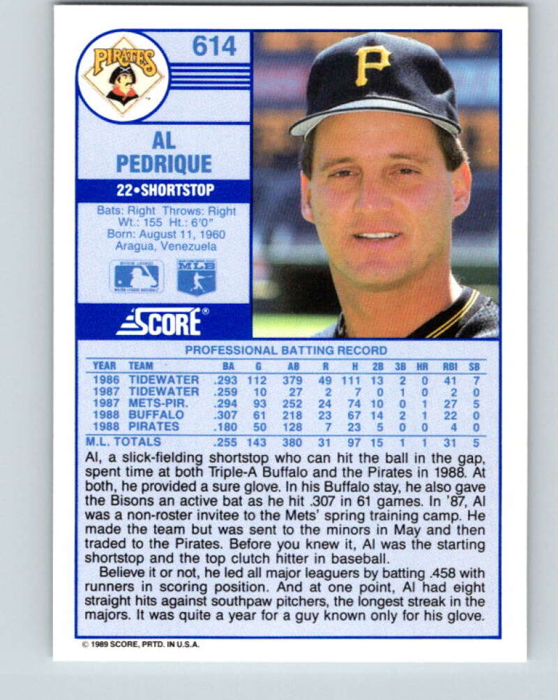 1989 Score #614 Al Pedrique Mint Pittsburgh Pirates