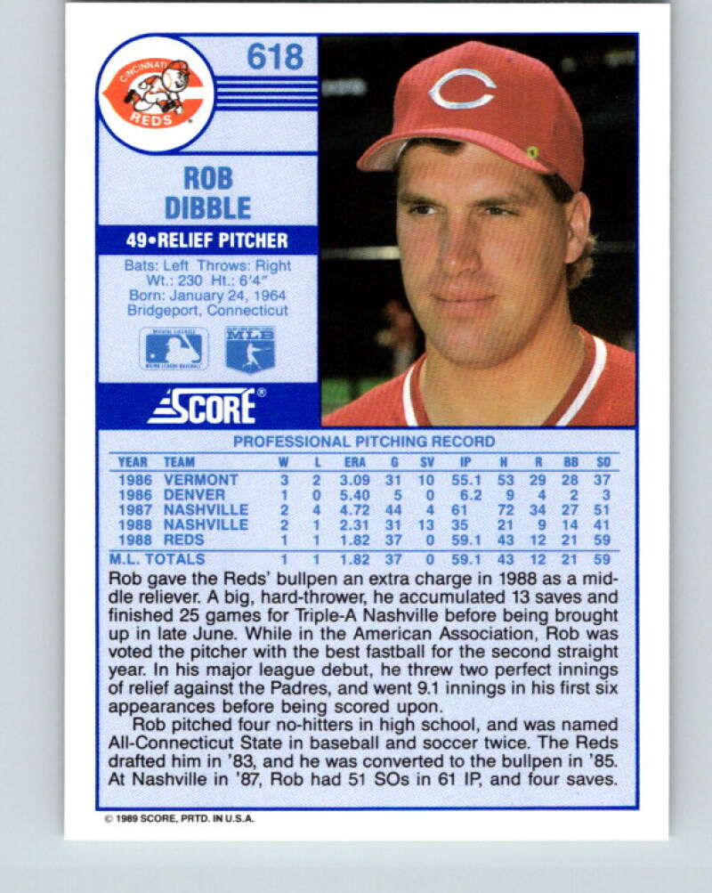 1989 Score #618 Rob Dibble Mint RC Rookie Cincinnati Reds
