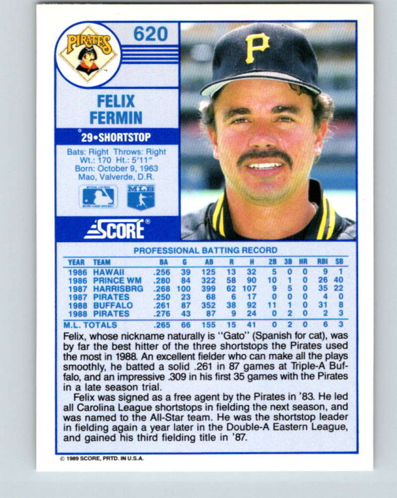 1989 Score #620 Felix Fermin Mint Pittsburgh Pirates