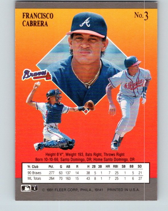 1991 Ultra #3 Francisco Cabrera Mint Atlanta Braves