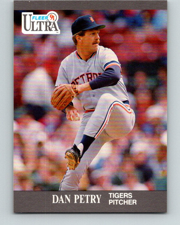 1991 Ultra #125 Dan Petry Mint Detroit Tigers