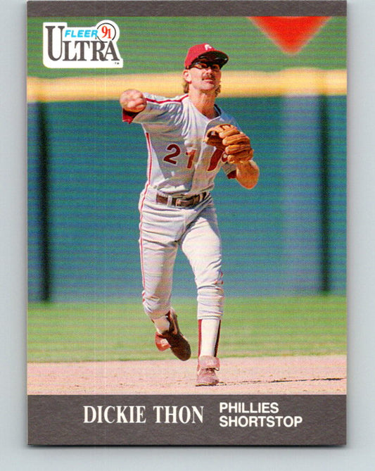 1991 Ultra #272 Dickie Thon Mint Philadelphia Phillies