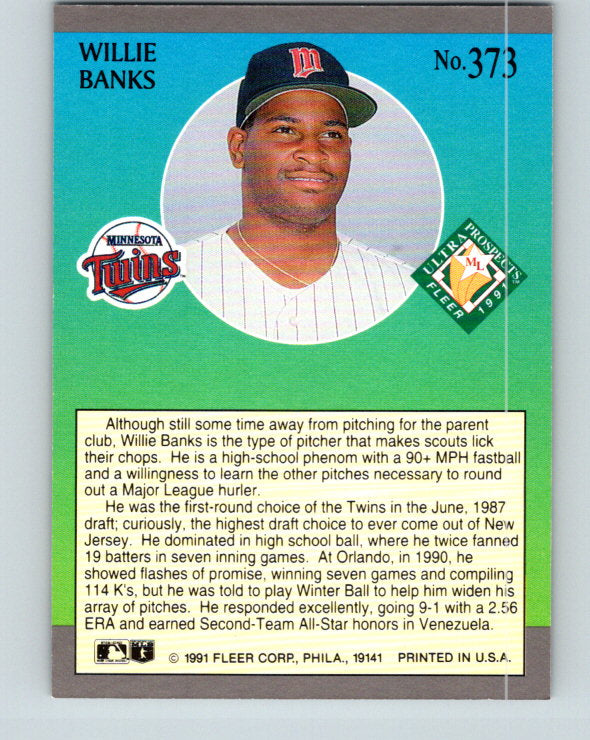 1991 Ultra #373 Willie Banks Mint Minnesota Twins