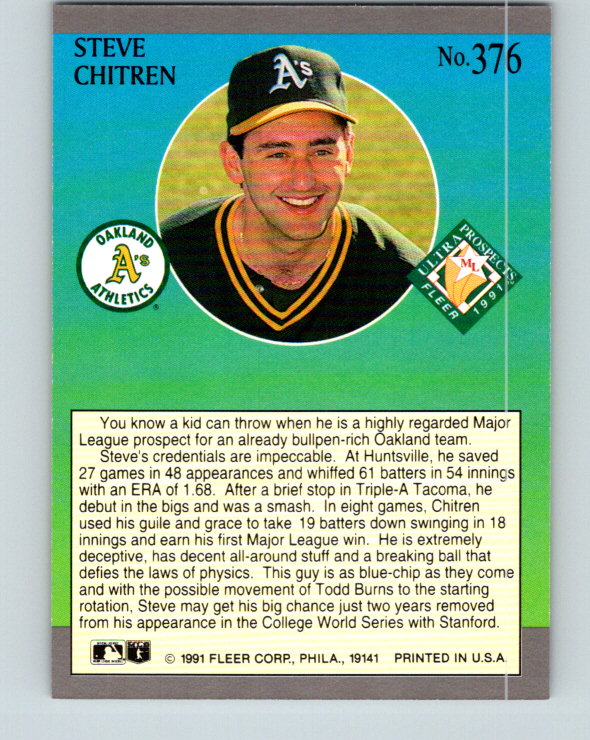 1991 Ultra #376 Steve Chitren MLP Mint RC Rookie Oakland Athletics