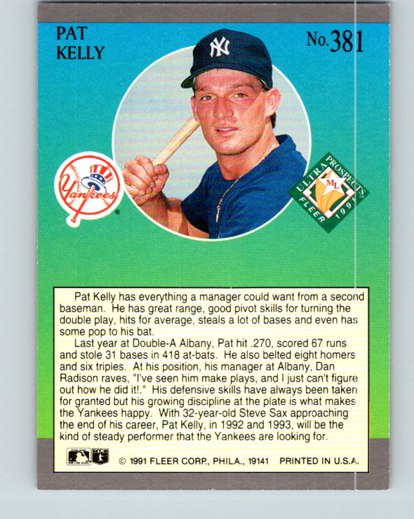 1991 Ultra #381 Pat Kelly MLP Mint RC Rookie New York Yankees