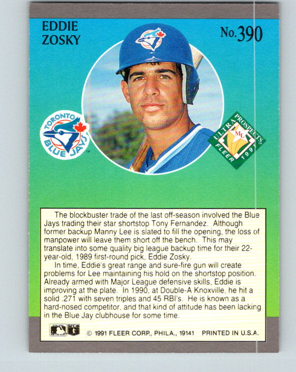 1991 Ultra #390 Eddie Zosky MLP Mint Toronto Blue Jays