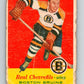 1957-58 Topps #1 Real Chevrefils See Scan Boston Bruins  V169