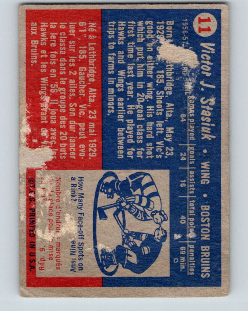 1957-58 Topps #11 Vic Stasiuk See Scan Boston Bruins V173