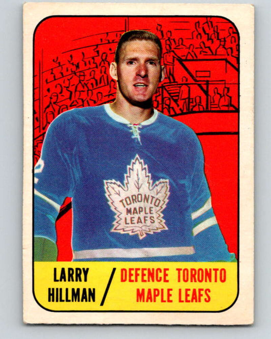 1967-68 Topps #80 Larry Hillman  Toronto Maple Leafs  V841