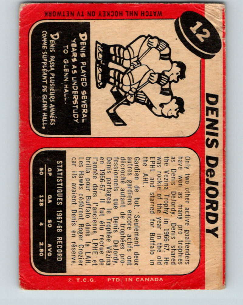 1968-69 O-Pee-Chee #12 Denis DeJordy Chicago Blackhawks V916