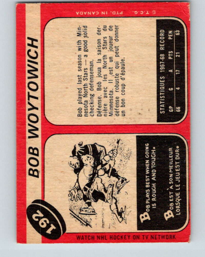 1968-69 O-Pee-Chee #192 Bob Woytowich Pittsburgh Penguins V1160