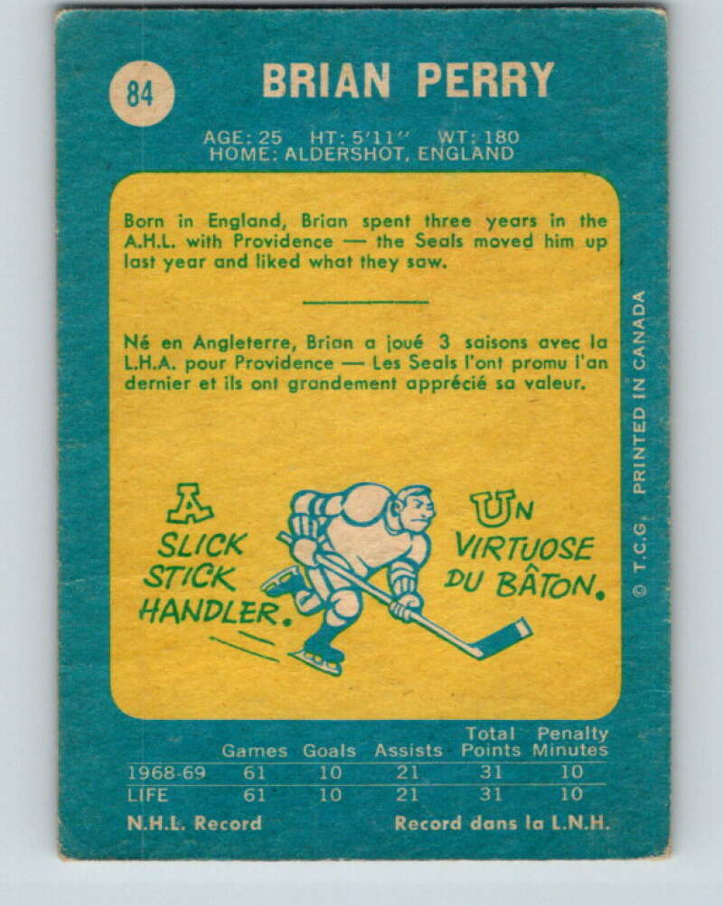 1969-70 O-Pee-Chee #84 Brian Perry RC Rookie Oakland Seals V1381