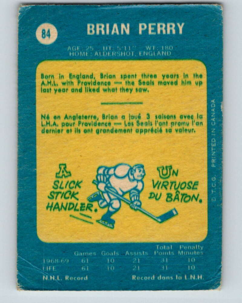 1969-70 O-Pee-Chee #84 Brian Perry  RC Rookie Oakland Seals  V1382
