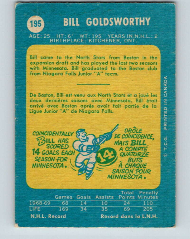 1969-70 O-Pee-Chee #195 Bill Goldsworthy Minnesota North Stars V1844