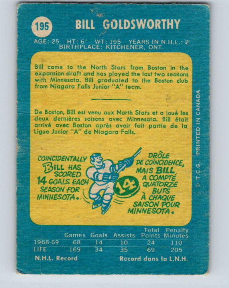 1969-70 O-Pee-Chee #195 Bill Goldsworthy Minnesota North Stars V1843
