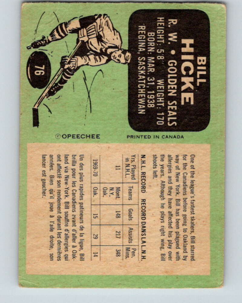 1970-71 O-Pee-Chee #76 Bill Hicke California Golden Seals V2590