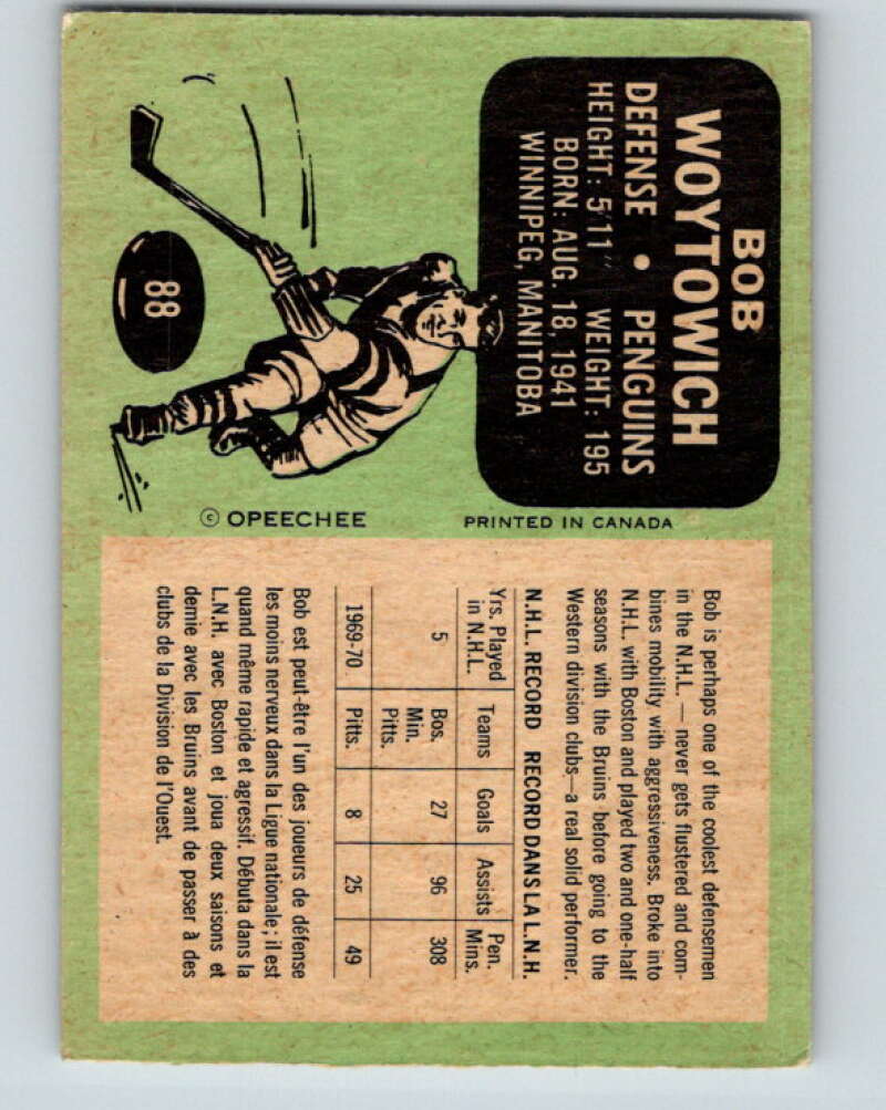 1970-71 O-Pee-Chee #88 Bob Woytowich Pittsburgh Penguins V2606