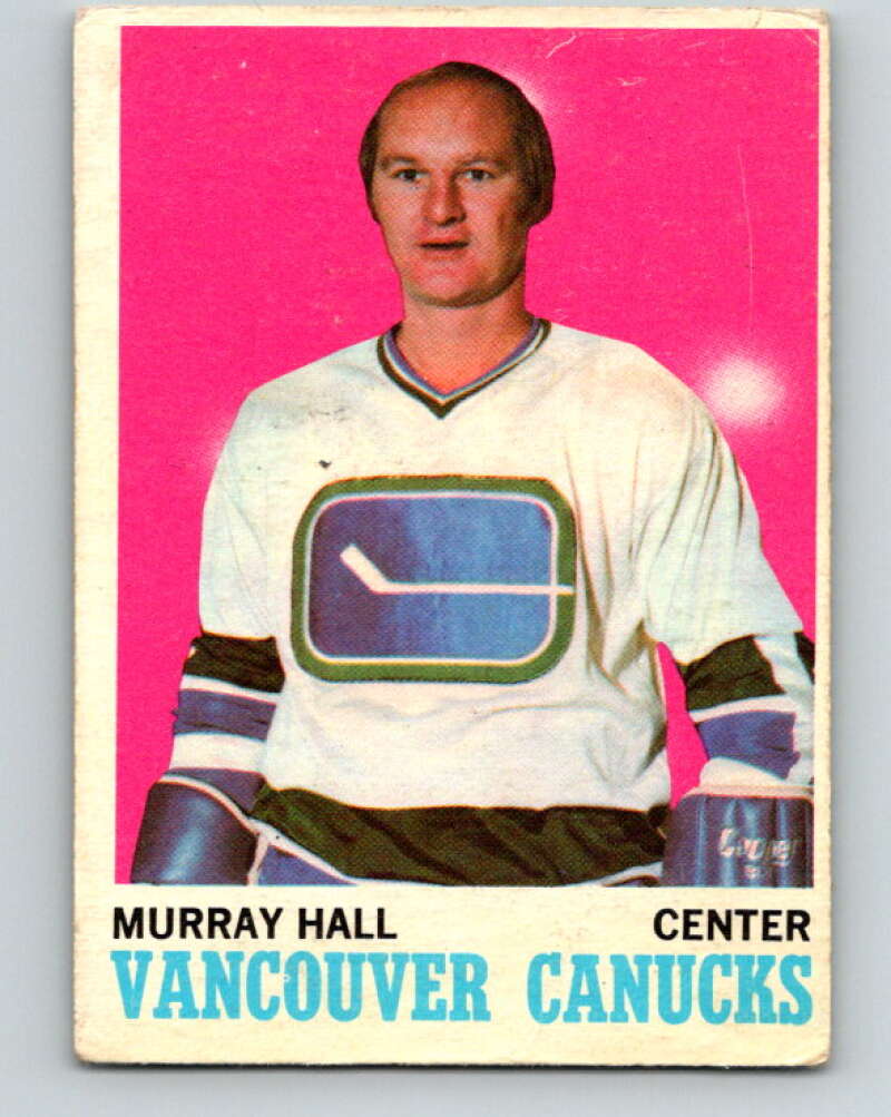 1970-71 O-Pee-Chee #118 Murray Hall Vancouver Canucks V2677