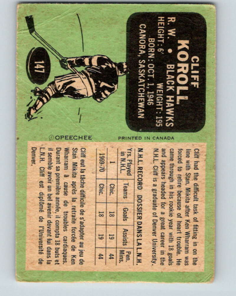 1970-71 O-Pee-Chee #147 Cliff Koroll RC Rookie Chicago Blackhawks V2751