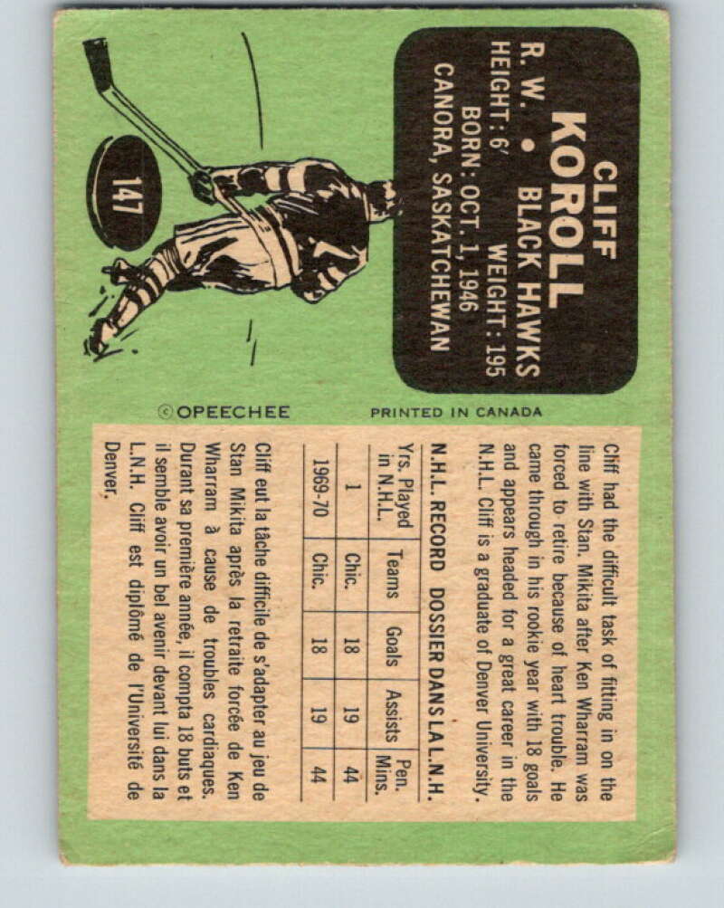 1970-71 O-Pee-Chee #147 Cliff Koroll RC Rookie Chicago Blackhawks V2754