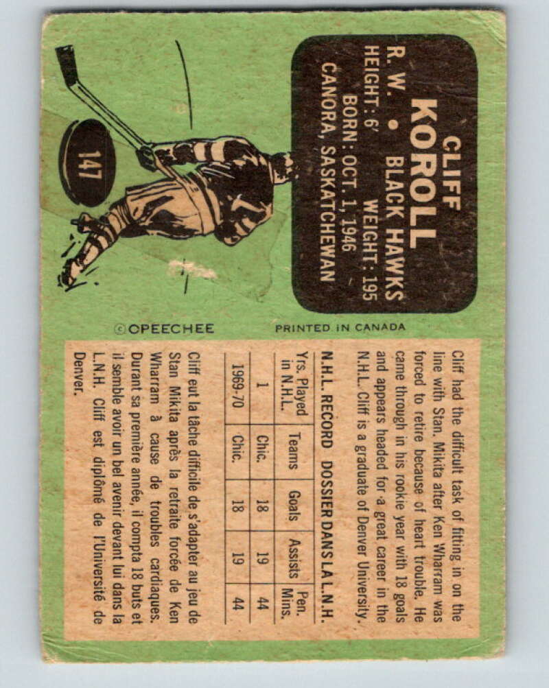1970-71 O-Pee-Chee #147 Cliff Koroll RC Rookie Chicago Blackhawks V2756