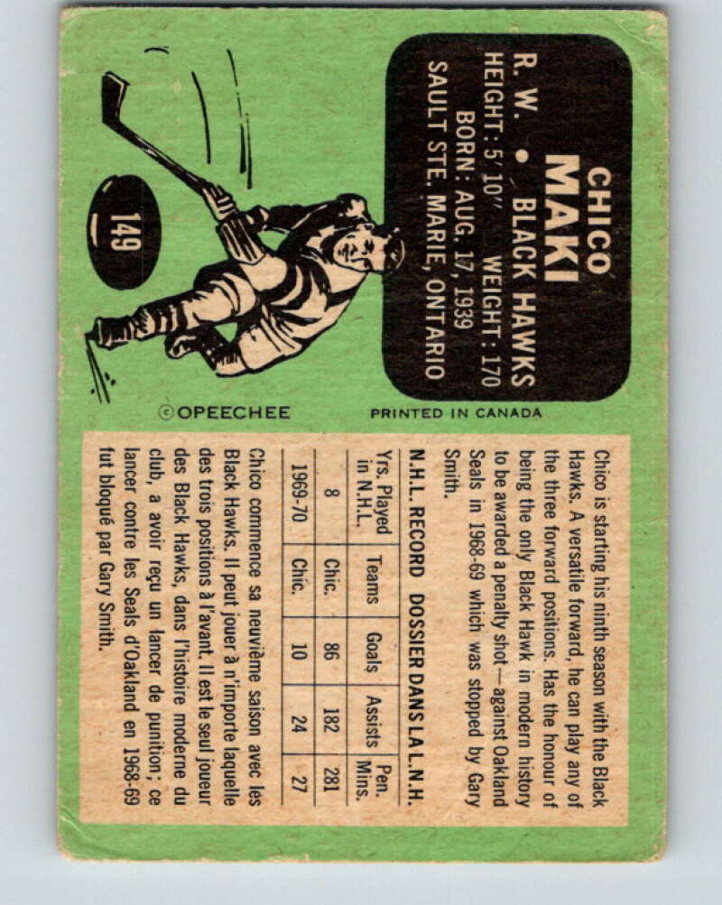1970-71 O-Pee-Chee #149 Chico Maki Chicago Blackhawks V2761