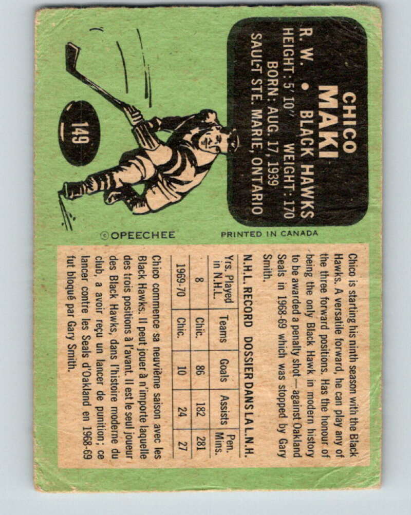 1970-71 O-Pee-Chee #149 Chico Maki Chicago Blackhawks V2762