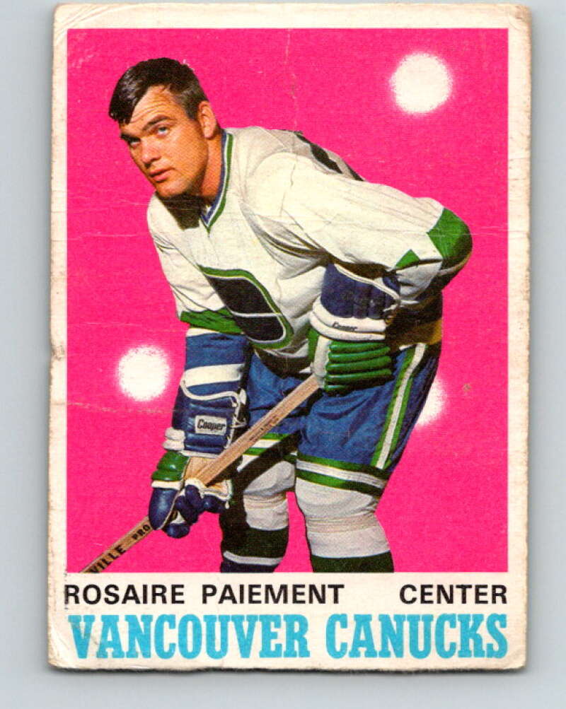 1970-71 O-Pee-Chee #226 Rosaire Paiement RC Rookie Vancouver Canucks V3033