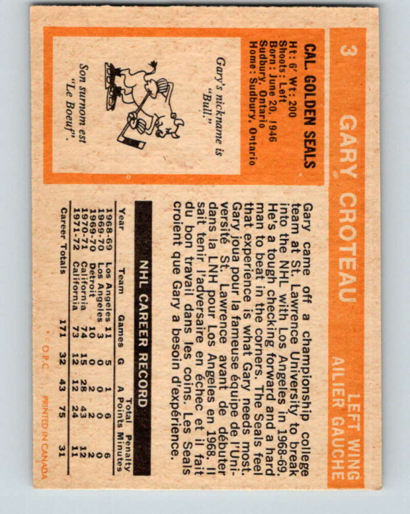 1972-73 O-Pee-Chee #3 Gary Croteau California Golden Seals V3153