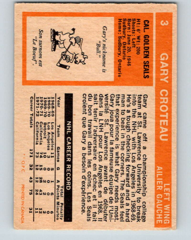 1972-73 O-Pee-Chee #3 Gary Croteau California Golden Seals V3154