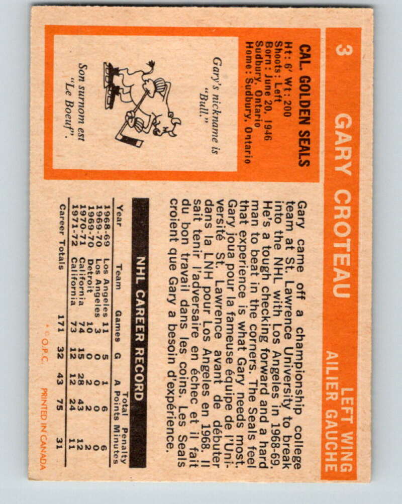 1972-73 O-Pee-Chee #3 Gary Croteau California Golden Seals V3155