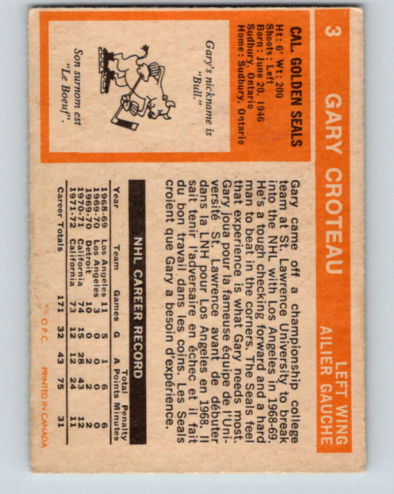 1972-73 O-Pee-Chee #3 Gary Croteau California Golden Seals V3156