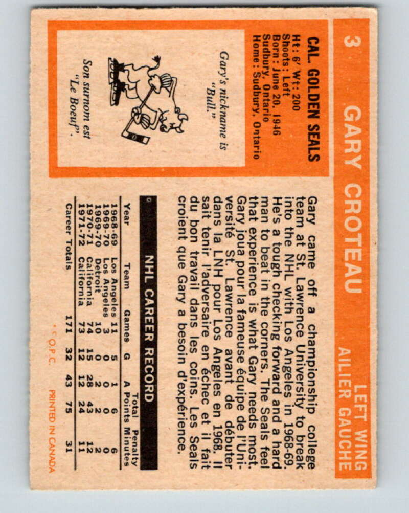 1972-73 O-Pee-Chee #3 Gary Croteau California Golden Seals V3157