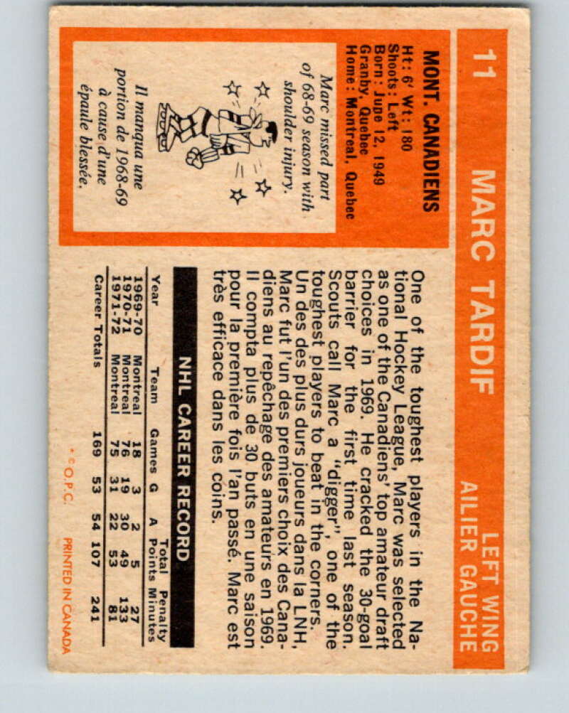1972-73 O-Pee-Chee #11 Marc Tardif Montreal Canadiens V3203