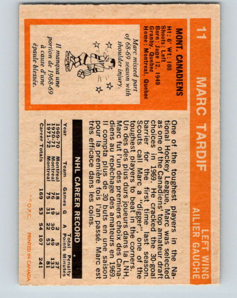 1972-73 O-Pee-Chee #11 Marc Tardif Montreal Canadiens V3206