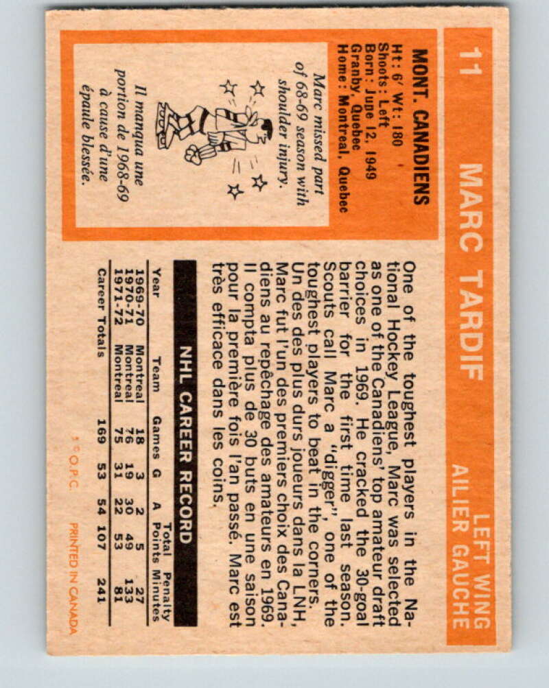 1972-73 O-Pee-Chee #11 Marc Tardif Montreal Canadiens V3207
