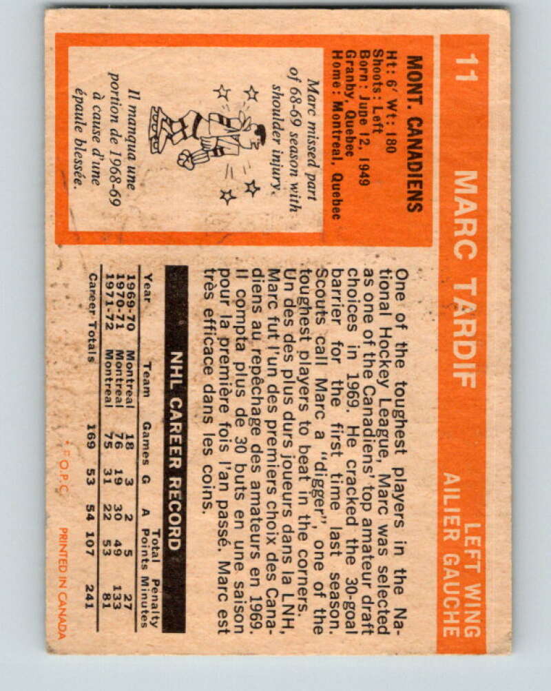 1972-73 O-Pee-Chee #11 Marc Tardif Montreal Canadiens V3208
