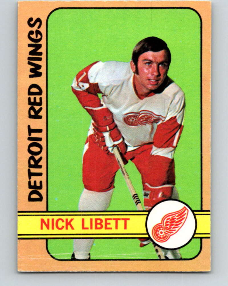 1972-73 O-Pee-Chee #45 Nick Libett Detroit Red Wings V3403