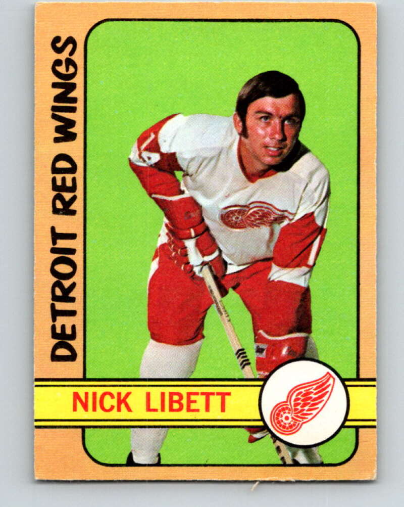 1972-73 O-Pee-Chee #45 Nick Libett Detroit Red Wings V3404