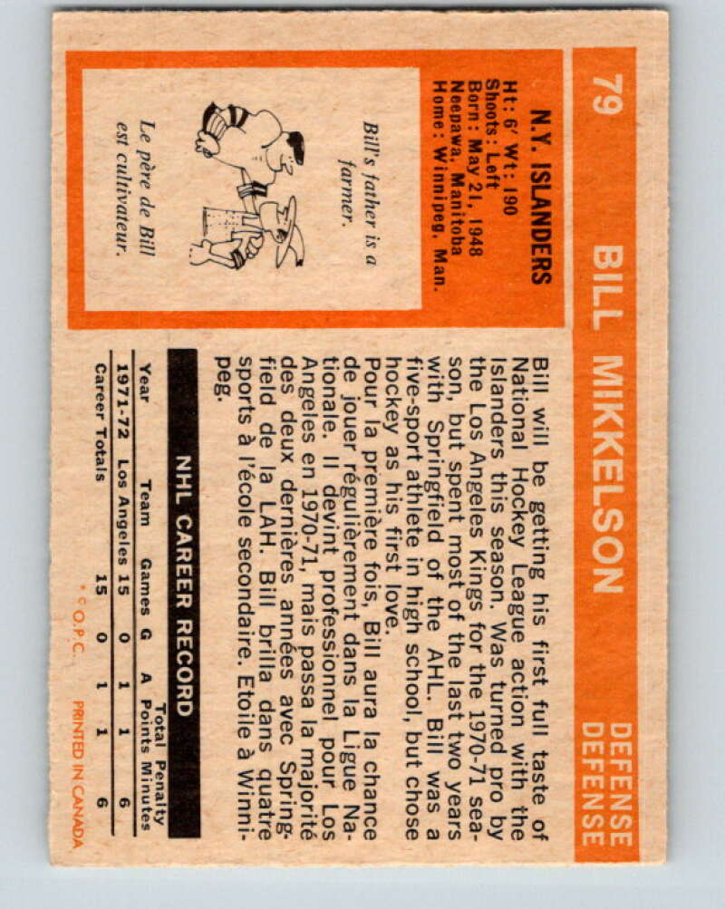1972-73 O-Pee-Chee #79 Bill Mikkelson RC Rookie New York Islanders V3627