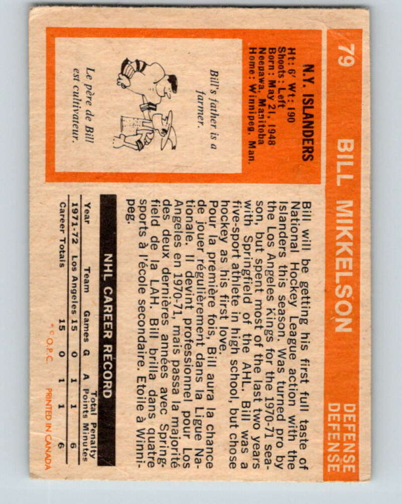 1972-73 O-Pee-Chee #79 Bill Mikkelson RC Rookie New York Islanders V3628